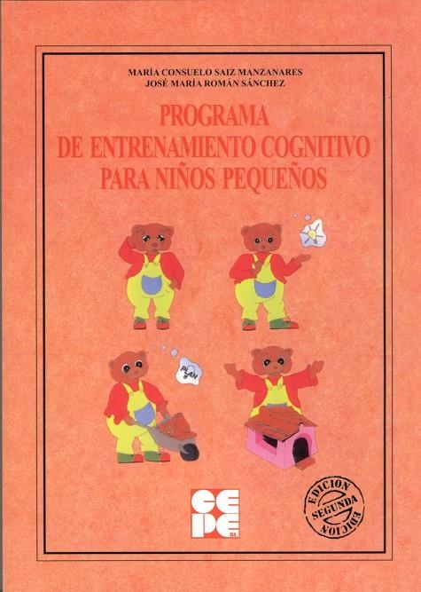 PROGRAMA DE ENTRENAMIENTO COGNITIVO PARA NIÑOS PEQUEÑOS | 9788478692323 | SAIZ MANZANARES, M. CONSUELO | Librería Castillón - Comprar libros online Aragón, Barbastro