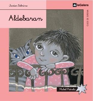 ALDEBARAN (CUES DE SIRENA) | 9788424620721 | SOBRINO, JAVIER | Librería Castillón - Comprar libros online Aragón, Barbastro