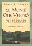 El monje que vendió su ferrari | 9788401011894 | Sharma, Robin S. | Librería Castillón - Comprar libros online Aragón, Barbastro