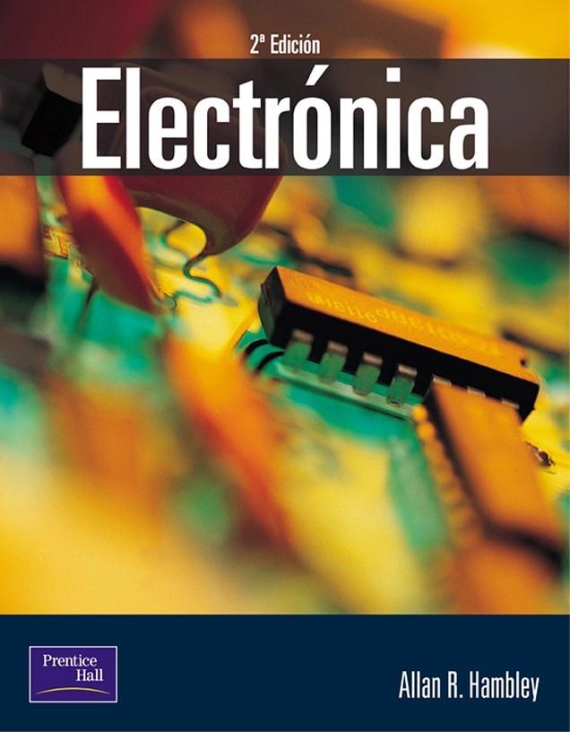 ELECTRONICA | 9788420529998 | HAMBLEY, ALLAN R. | Librería Castillón - Comprar libros online Aragón, Barbastro