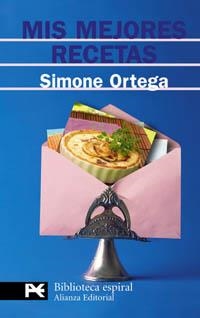 MIS MEJORES RECETAS | 9788420658230 | ORTEGA, SIMONE | Librería Castillón - Comprar libros online Aragón, Barbastro