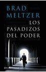 PASADIZOS DEL PODER, LOS | 9788408038030 | MELTZER, BRAD | Librería Castillón - Comprar libros online Aragón, Barbastro