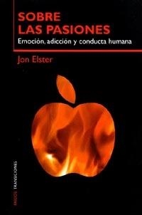 SOBRE LAS PASIONES | 9788449310973 | ELSTER, JON | Librería Castillón - Comprar libros online Aragón, Barbastro