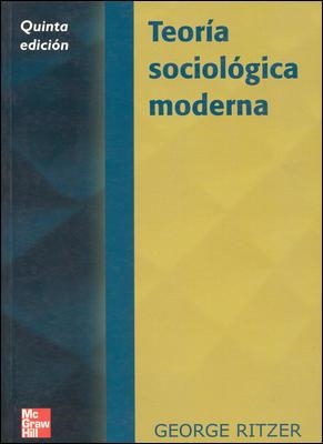 TEORIA SOCIOLOGICA MODERNA (5 ED.) | 9788448132248 | RITZER, GEORGE | Librería Castillón - Comprar libros online Aragón, Barbastro