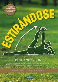 ESTIRANDOSE NUEVA ED. | 9788479017026 | ANDERSON, BOB | Librería Castillón - Comprar libros online Aragón, Barbastro