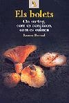 BOLETS ON SURTEN COM ES CONEIXEN COM ES CUINEN, ELS | 9788473067386 | PASCUAL, RAMON | Librería Castillón - Comprar libros online Aragón, Barbastro