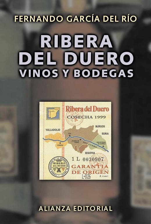 RIBERA DEL DUERO VINOS Y BODEGAS | 9788420645223 | GARCIA DEL RIO, FERNANDO | Librería Castillón - Comprar libros online Aragón, Barbastro