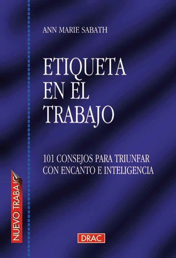 ETIQUETA EN EL TRABAJO | 9788488893949 | Marie Sabath, Ann | Librería Castillón - Comprar libros online Aragón, Barbastro