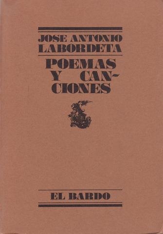 POEMAS Y CANCIONES (LABORDETA) | 9788426427052 | LABORDETA, JOSE ANTONIO | Librería Castillón - Comprar libros online Aragón, Barbastro