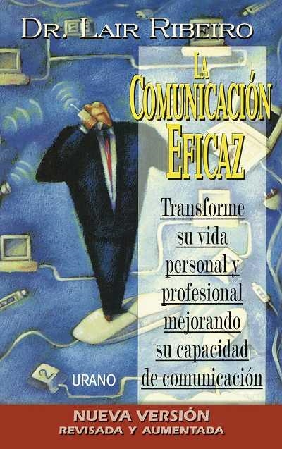 COMUNICACION EFICAZ, LA | 9788479534431 | RIBEIRO, LAIR | Librería Castillón - Comprar libros online Aragón, Barbastro