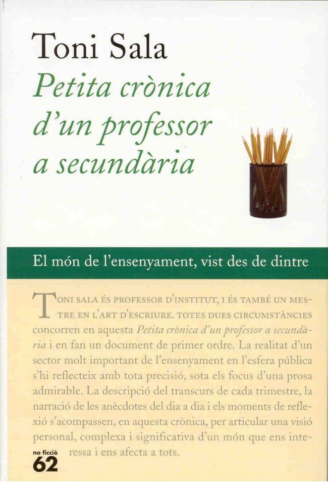 PETITA CRONICA D'UN PROFESOR A SECUNDARIA | 9788429749687 | SALA, TONI | Librería Castillón - Comprar libros online Aragón, Barbastro