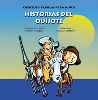 HISTORIAS DEL QUIJOTE | 9788484590736 | SANCHEZ, AURORA (ADAP.) | Librería Castillón - Comprar libros online Aragón, Barbastro