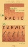 RADIO DE DARWIN, LA (NOVA) | 9788466605120 | BEAR, GREG | Librería Castillón - Comprar libros online Aragón, Barbastro