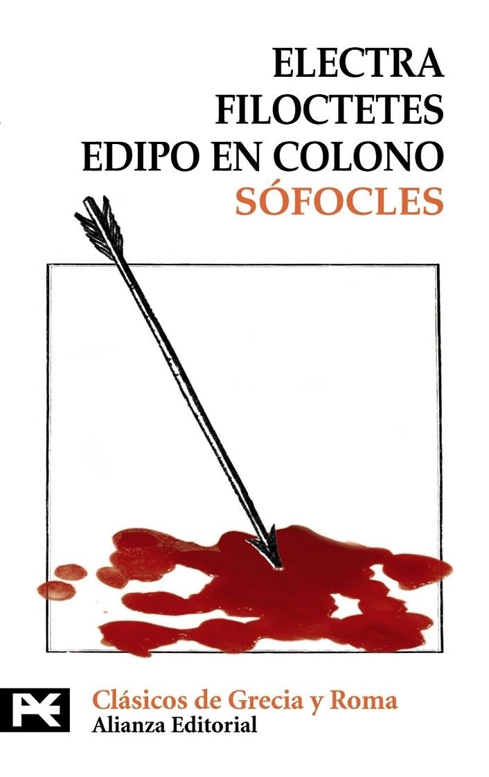 ELECTRA FILOCTETES EDIPO EN COLONO (LB) | 9788420672274 | SOFOCLES | Librería Castillón - Comprar libros online Aragón, Barbastro