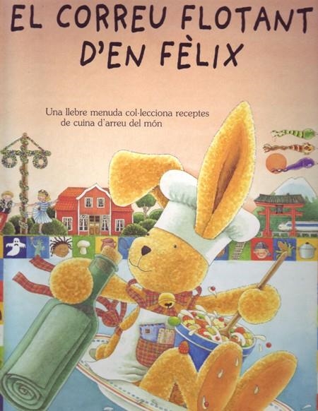 CORREU FLOTANT D'EN FELIX, EL | 9788495376275 | LANGEN, ANNETTE | Librería Castillón - Comprar libros online Aragón, Barbastro