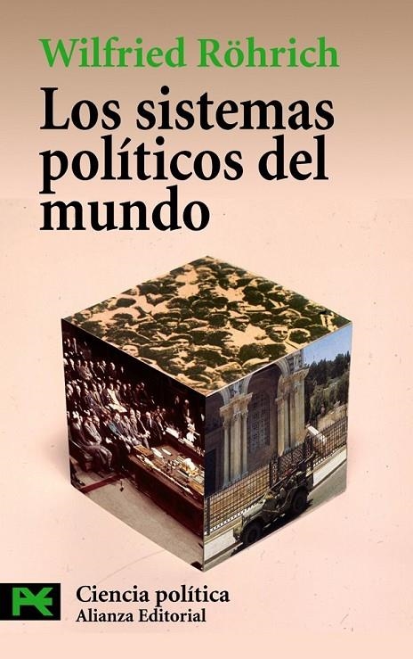 SISTEMAS POLITICOS DEL MUNDO, LOS (LB) | 9788420672120 | ROHRICH, WILFRIED | Librería Castillón - Comprar libros online Aragón, Barbastro