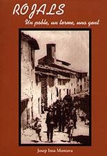 ROJALS -UN POBLE UN TERME UNA GENT- | 9788495684097 | INSA MONTAVA, JOSEP | Librería Castillón - Comprar libros online Aragón, Barbastro