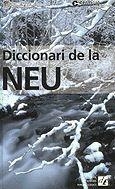 DICCIONARI DE LA NEU | 9788441208803 | VARIS | Librería Castillón - Comprar libros online Aragón, Barbastro