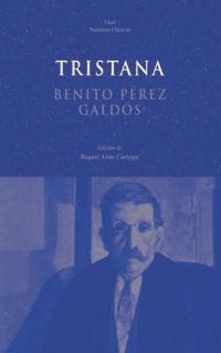 TRISTANA | 9788446016434 | PEREZ GALDOS, BENITO | Librería Castillón - Comprar libros online Aragón, Barbastro