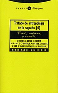 TRATADO DE ANTROPOLOGIA DE LO SAGRADO 4 | 9788481644906 | RIES, JULIEN (COORD.) | Librería Castillón - Comprar libros online Aragón, Barbastro