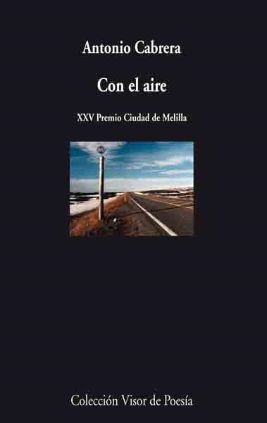 CON EL AIRE | 9788475225715 | CABRERA SERRANO, ANTONIO | Librería Castillón - Comprar libros online Aragón, Barbastro