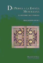 DE PERSIA A LA ESPAÑA MUSULMANA | 9788495089434 | SHAFA | Librería Castillón - Comprar libros online Aragón, Barbastro