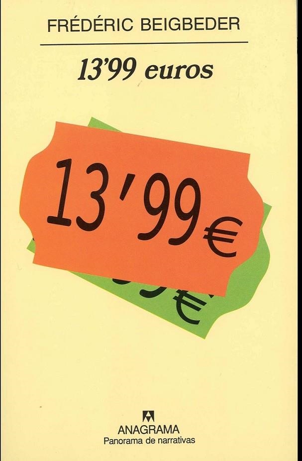 13'99 EUROS (PN) | 9788433969514 | BEIGBEDER, FREDERIC | Librería Castillón - Comprar libros online Aragón, Barbastro