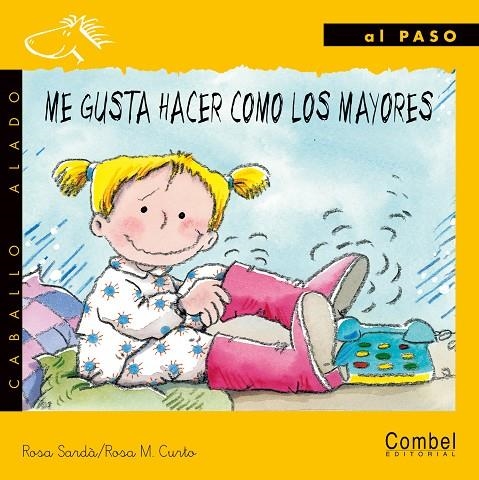 ME GUSTA HACER COMO LOS MAYORES (AL PASO MANUSCRITA) | 9788478645381 | SARDA, ROSA | Librería Castillón - Comprar libros online Aragón, Barbastro