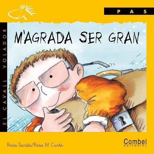 M'AGRADA SER GRAN (PAS MANUSC.) | 9788478645282 | SARDA, ROSA | Librería Castillón - Comprar libros online Aragón, Barbastro