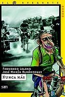 NUNCA MAS (NAV H 14) | 9788434881808 | LALANA, FERNANDO | Librería Castillón - Comprar libros online Aragón, Barbastro