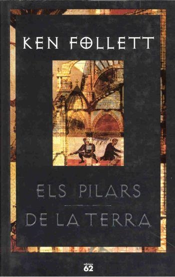 PILARS DE LA TERRA, ELS (LUXE) | 9788429750225 | FOLLET, KEN | Librería Castillón - Comprar libros online Aragón, Barbastro