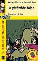 PIRAMIDE FALSA, LA (CM2) | 9788434880351 | MARTIN, ANDREU | Librería Castillón - Comprar libros online Aragón, Barbastro