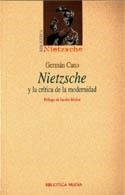 NIETZSCHE Y LA CRITICA DE LA MODERNIDAD | 9788470308666 | CANO, GERMAN | Librería Castillón - Comprar libros online Aragón, Barbastro