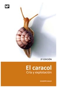 CARACOL CRIA Y EXPLOTACION, EL | 9788471147684 | GALLO, GIUSEPPE | Librería Castillón - Comprar libros online Aragón, Barbastro