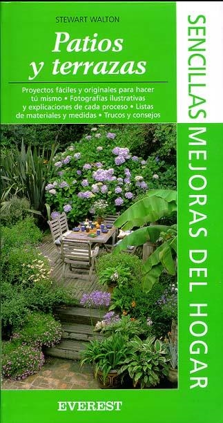 PATIOS Y TERRAZAS (MEJORAS DEL HOGAR) | 9788424184261 | WALTON, STEWART | Librería Castillón - Comprar libros online Aragón, Barbastro