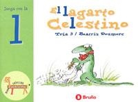 LAGARTO CELESTINO, EL (JUEGA CON LA L) | 9788421635766 | TRIA 3; DOUMERC, BEATRIZ | Librería Castillón - Comprar libros online Aragón, Barbastro