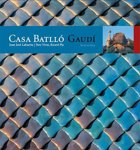 CASA BATLLO (CATALA) | 9788484780250 | LAHUERTA, JUAN JOSE | Librería Castillón - Comprar libros online Aragón, Barbastro