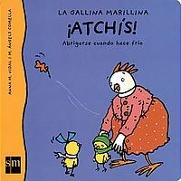 ATCHIS! ABRIGARSE CUANDO HACE FRIO (MARILLINA) | 9788434880597 | VIDAL, ANNA M.; COMELLA, M.ANGELS | Librería Castillón - Comprar libros online Aragón, Barbastro