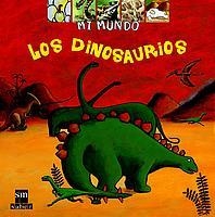 DINOSAURIOS, LOS (MIM) | 9788434880825 | ROLLAND, CLAUDINE | Librería Castillón - Comprar libros online Aragón, Barbastro