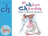 CHIVO CHIVON, EL (JUEGA CON LA CH) | 9788421635650 | TRIA 3; DOUMERC, BEATRIZ | Librería Castillón - Comprar libros online Aragón, Barbastro