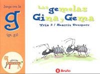 GEMELAS GINA Y GEMA, LAS (JUEGA CON LA G GE GI) | 9788421635704 | TRIA 3; DOUMERC, BEATRIZ | Librería Castillón - Comprar libros online Aragón, Barbastro