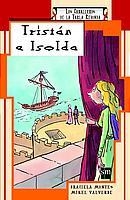 TRISTAN E ISOLDA (CTR) | 9788434878020 | MONTES, GRACIELA | Librería Castillón - Comprar libros online Aragón, Barbastro