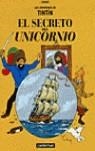 TINTIN EL SECRETO DEL UNICORNIO | 9782203751378 | HERGE | Librería Castillón - Comprar libros online Aragón, Barbastro