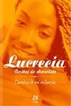 LUCRECIA : BESITOS DE CHOCOLATE : CUENTOS DE MI INFANCIA | 9788476696835 | LUCRECIA | Librería Castillón - Comprar libros online Aragón, Barbastro