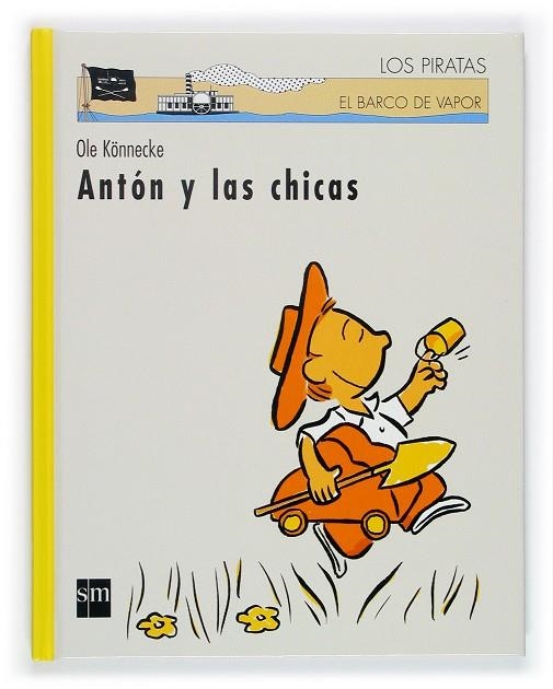 ANTON Y LAS CHICAS (BCPC) | 9788467502947 | KÖNNECKE, OLE | Librería Castillón - Comprar libros online Aragón, Barbastro