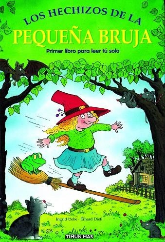 HECHIZOS DE LA PEQUEÑA BRUJA, LOS | 9788448017101 | UEBE, INGRID | Librería Castillón - Comprar libros online Aragón, Barbastro