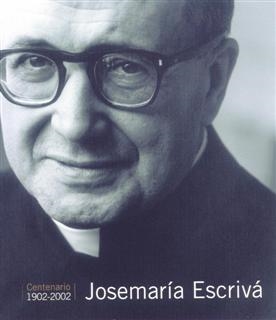 JOSEMARIA ESCRIVA 1902-2002 | 9788432133855 | VARIS | Librería Castillón - Comprar libros online Aragón, Barbastro