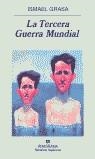 TERCERA GUERRA MUNDIAL, LA (NH) | 9788433924940 | GRASA, ISMAEL | Librería Castillón - Comprar libros online Aragón, Barbastro