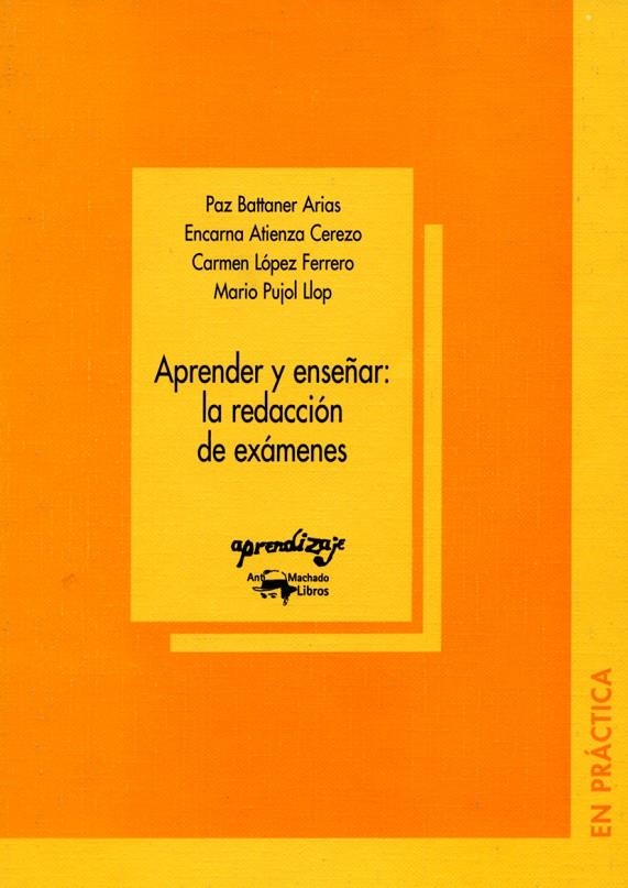 APRENDER Y ENSEÑAR LA REDACCION DE EXAMENES | 9788477741732 | BALTANER ARIAS, PAZ | Librería Castillón - Comprar libros online Aragón, Barbastro