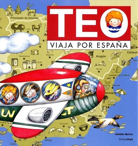 TEO VIAJA POR ESPAÑA | 9788448003999 | DENOU, VIOLETA | Librería Castillón - Comprar libros online Aragón, Barbastro